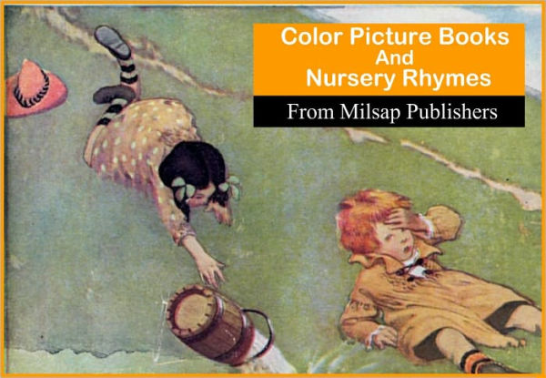 Mother Goose: Color Picture Books and Nursery Rhymes for Children (includes Jack and Jill, Cinderella, Red Riding Hood, Three Bears, Nursery Rhymes and Nursery Songs)