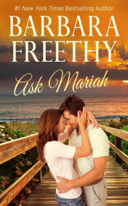 Title: Ask Mariah, Author: Barbara Freethy