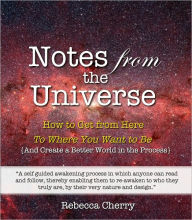 Title: Notes from the Universe, Author: Rebecca Cherry