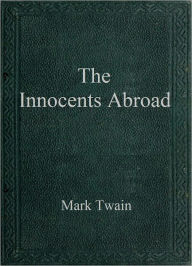 The Innocents Abroad