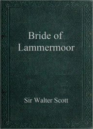 Bride of Lammermoor
