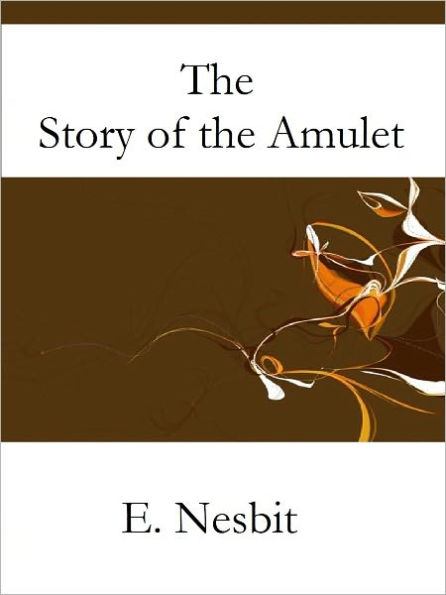 The Story of the Amulet