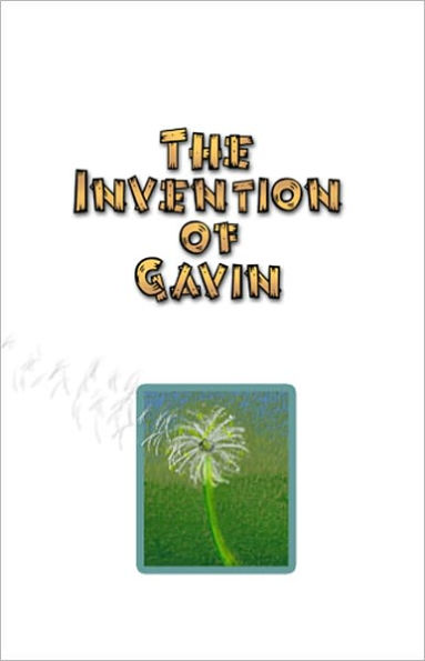 The Invention of Gavin