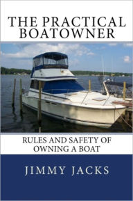 Title: The Practical BoatOwner, Author: Jimmy Jacks