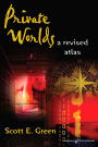 Private Worlds - A Revised Atlas