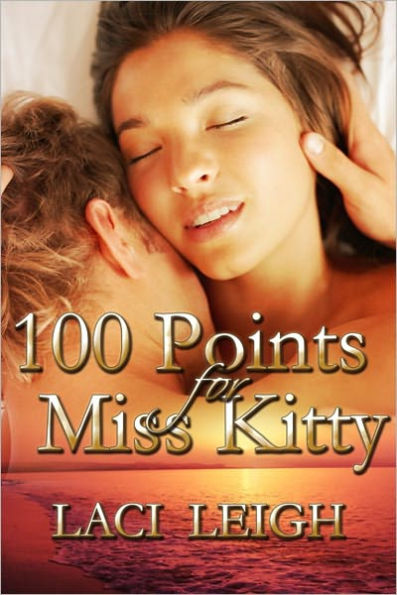 100 Points For Miss Kitty