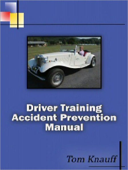 Driver Training Accident Prevention Manual