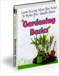 Title: Gardening Basics, Author: Harriet Johns