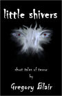Little Shivers
