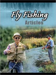 Title: Fly Fishing Articles, Author: My App Builder