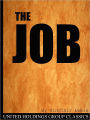 The Job