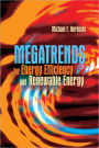 MEGATRENDS FOR ENERGY EFFICIENCY & RENEWABLE ENERGY