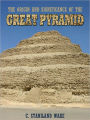 The Origin And Significance Of The Great Pyramid