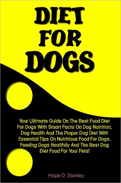 diet-for-dogs-your-ultimate-guide-on-the-best-food-diet-for-dogs-with