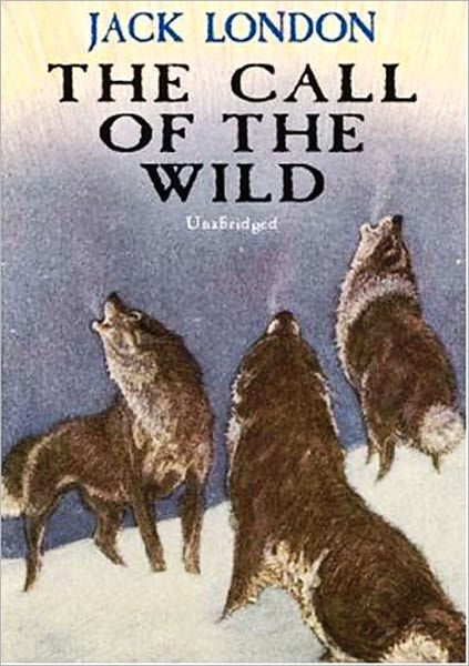 The Call Of The Wild By Jack London (illustrated) By Jack London 