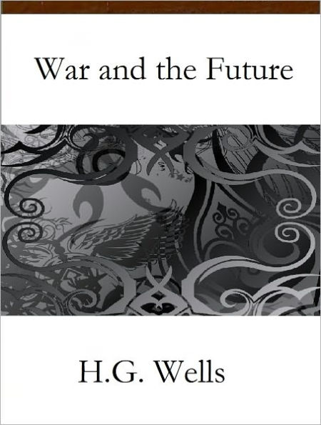 War and the Future