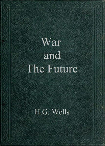 War and the Future