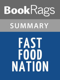 Title: Fast Food Nation by Eric Schlosser l Summary & Study Guide, Author: BookRags