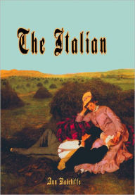 Title: The Italian, Author: Ann Racliffe