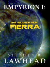 The Search for Fierra (Empyrion Saga Series #1)