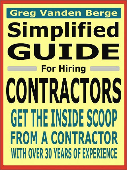 Simplified Guide For Hiring Contractors