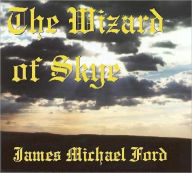 Title: The Wizard of Skye, Author: Mike Weatherford