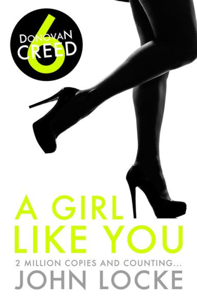 A Girl Like You (Donovan Creed Series #6)