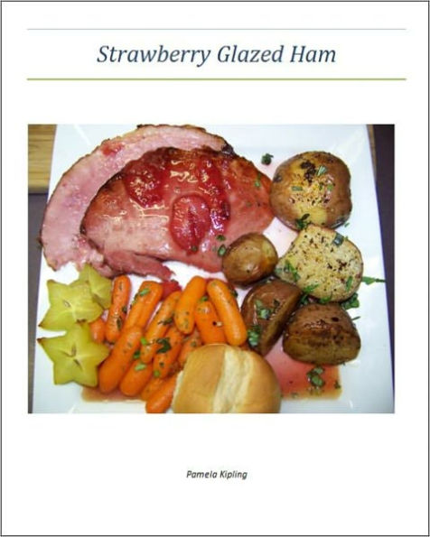 Strawberry Glazed Ham - An Illustrated Guide