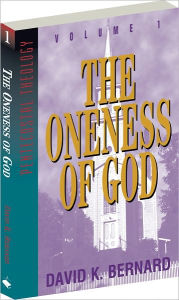 Title: Oneness of God, Author: David K. Bernard