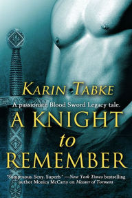A Knight to Remember (Blood Sword Legacy)