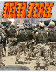 Title: Delta Force: Special Forces, Special Operations and Delta Force, Author: Jay Lefts