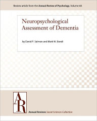 Title: Neuropsychological Assessment of Dementia, Author: David P. Salmon