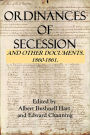 ORDINANCES OF SECESSION and Other Documents