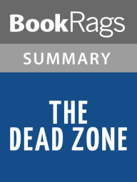 Title: The Dead Zone by Stephen King l Summary & Study Guide, Author: BookRags