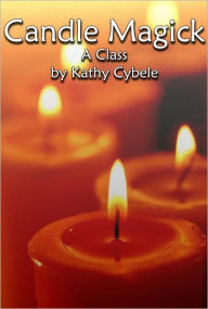 Title: Candle Magick, Author: Kathy Cybele