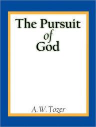 The Pursuit of God