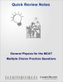General Physics for the MCAT: Multiple Choice Practice Questions