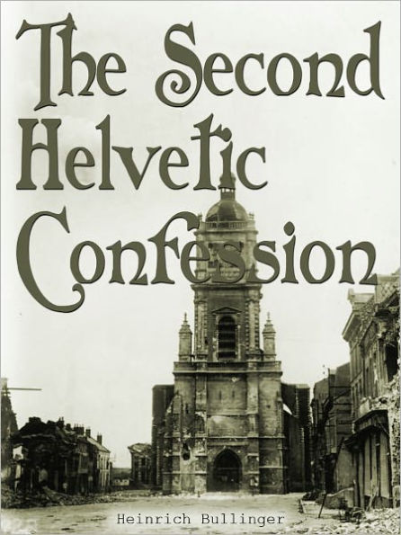 The Second Helvetic Confession