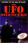 Mystery of the Men in Black: The UFO Silencers