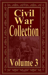 Title: Civil War Collection, Volume 3 (Andre Norton, O.H. Oldroyd, Philip Henry Sheridan, A.T. Mahan, Stephen Crane), Author: Andre Norton