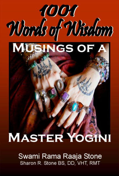 '1001 Words of Wisdom, Musings of a Master Yogini'
