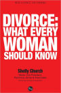 Divorce: What Every Woman Should Know