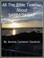 SABBATH DAY - All The Bible Teaches About