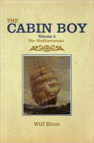 Title: The Cabin Boy 2 - The Mediterranean, Author: Wilf Blum