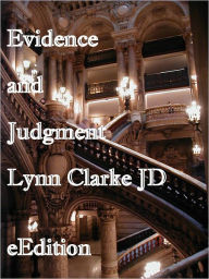 Title: Evidence and Judgment, Author: Lynn Clarke