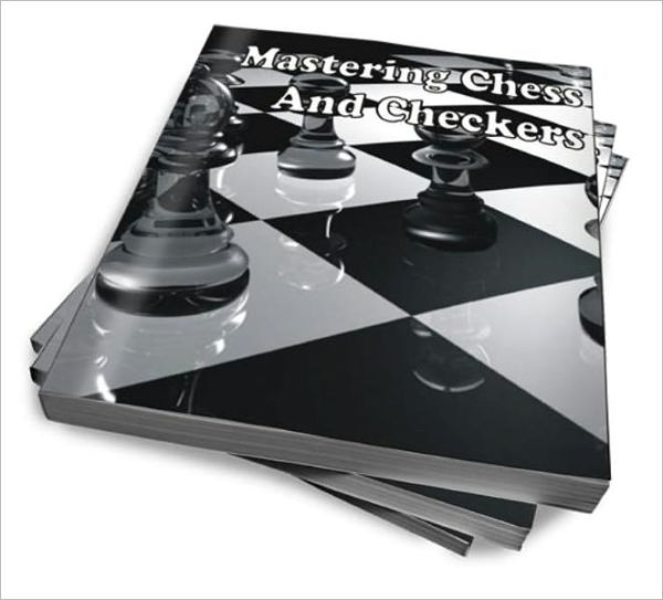 Mastering Chess And Checkers