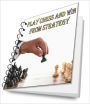 Play Chess and Win from Strategy