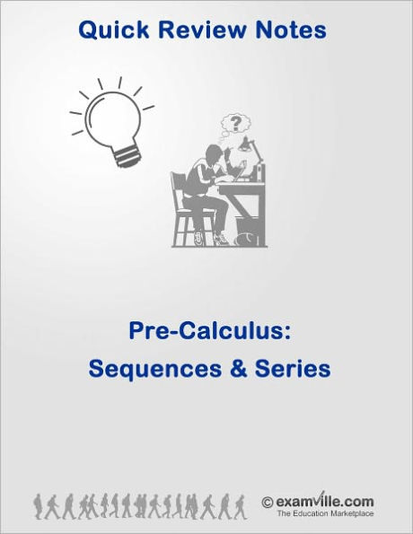 PreCalculus Review: Sequences and Series