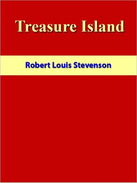 Treasure Island [NOOK eBook classics with optimized navigation]