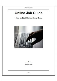 Online Job Guide: How to Find Online Home Jobs